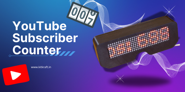 📟 DIY YouTube Subscriber Counter with D1 Mini & MAX7219