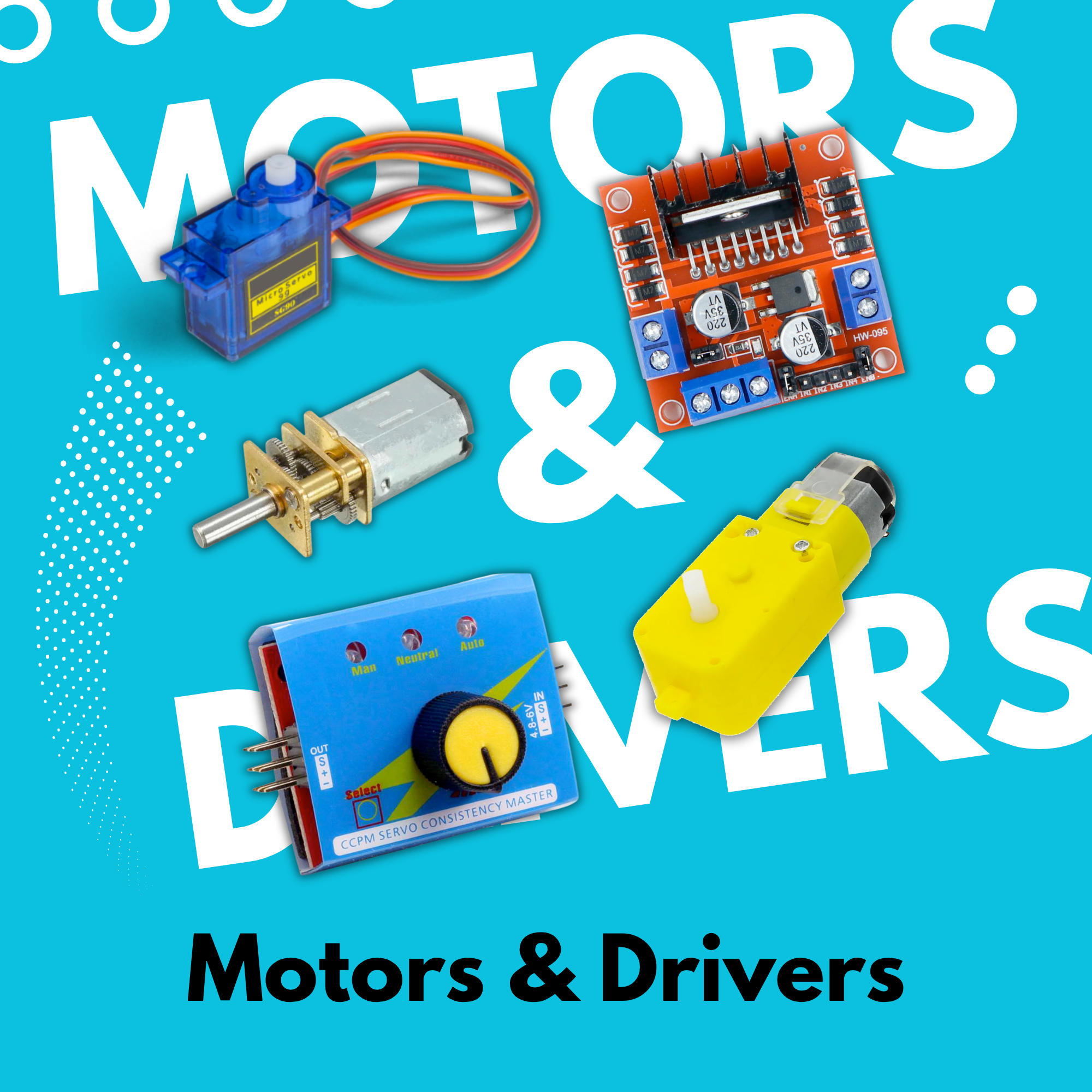 Motors and Drivers – Kitkraft